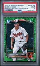 2025 BOWMAN CHROME PROSPECTS GREEN SHIMMER #BCP184 NATE GEORGE 77/99 PSA 9