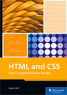 HTML and CSS: The Comprehensive Guide (Paperback or Softback)
