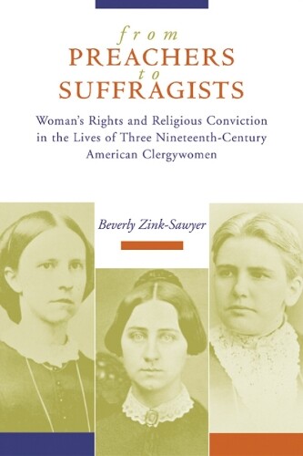 Beverly Zink-sawyer From Preachers To Suffragists (taschenbuch) (us