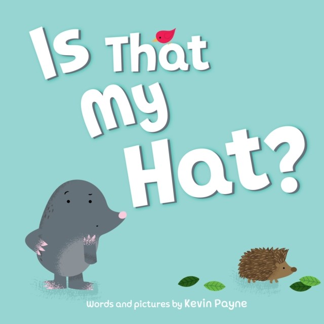 Is That My Hat? by Kevin Payne - - Image 3