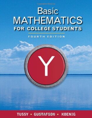 Basic Mathematics for College Students by Alan S Tussy 9781439044421| eBay