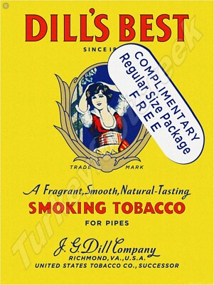 dill's best tobacco Tin, J.G. Cut Tobacco, Estimated date: 1890 History of Dill's Best and