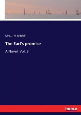 Riddell - Earl's promise A Novel. Vol. 3 - New paperback or softback - X555z