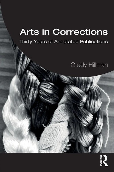 Grady Hillman | Arts In Corrections | Taschenbuch | Englisch (2022) | Routledge-image