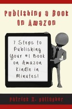 			Publishing a Book on Amazon: 7 Steps to Publish. Gallagher, Kanakaraju<|		