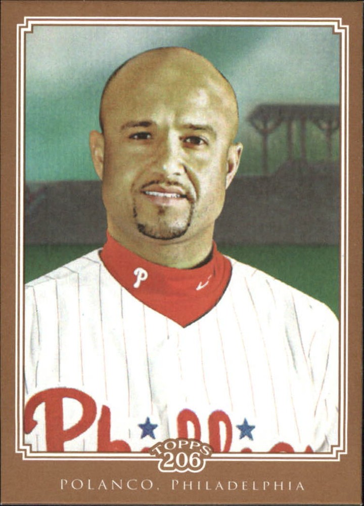 2010 (PHILLIES) Topps 206 Bronze #78 Placido Polanco