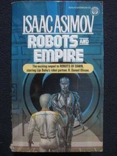 Robots and Empire (Starring R. Daneel Olivaw, No. 4) - ACCEPTABLE