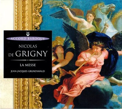 La Messe (Buch D'Orgel), Nicolas De Grigny und Jean-Jacques Grünenwald