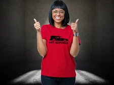 MEN WOMENS TEE TSHIRT UNISEX LAST FIRST RESPONDER HEARSE FUNNY PRANK GIFT MATE