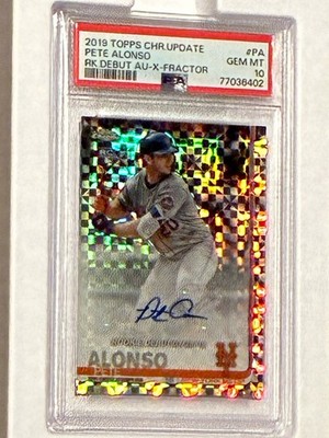 2019 Topps Chrome Update Pete Alonso PSA 10 Xfractor Autograph Rookie #/125 Mets