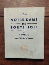 Notre-Dame De Toute Joie - Bernard/Jeglot/Neubert - Les Cahiers De La Vierge