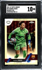 Marketplace image: 2022-23 Topps Chrome Women's UCL Sandra Panos Barcelona Superfractor 1/1 SGC 10