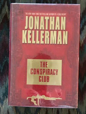 SIGNED by Jonathan Kellerman - The Conspiracy Club HC 1st/1st + Clr Dust Jacket 
