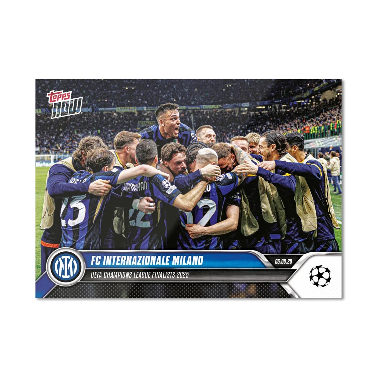 FC Internazionale Milano Inter Milan - 2024-25 UCL Topps NOW