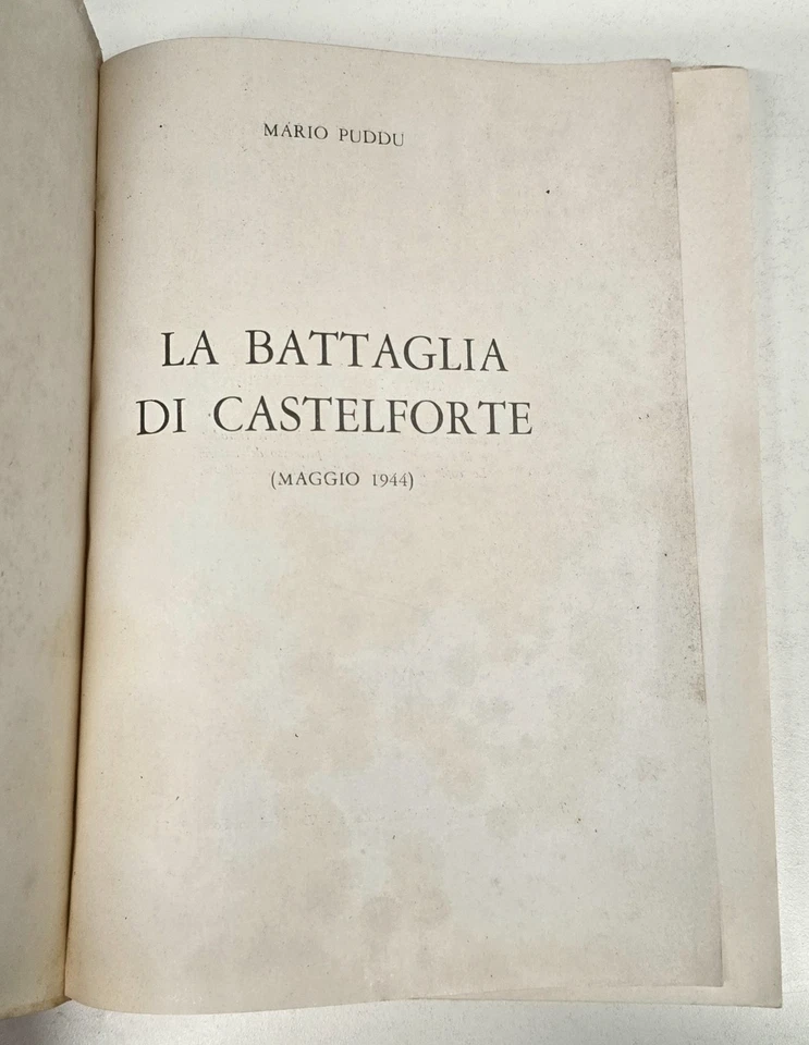 LA BATTAGLIA DI CASTELFORTE 1944 PUDDU Latina guerra - Immagine 4 di 4