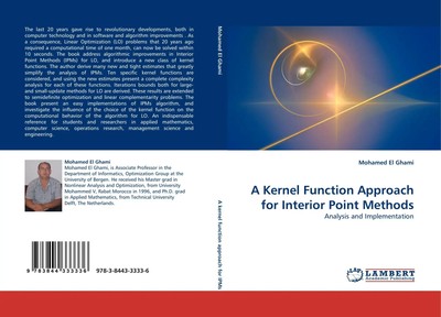 Mohamed El Ghami | A Kernel Function Approach for Interior Point Methods | Buch