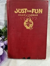 Rare Just for Fun Helen J Currier 1916 1st Ed Judson Press Church Home GamesBook