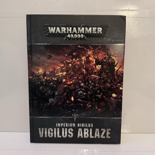 Warhammer 40k Imperium Nihilus Vigilus Ablaze Hardback Book - Games Workshop