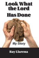 Ray Llarena | Look What The Lord Has Done | Taschenbuch | Englisch (2024)