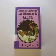 N23.140 Mazo De La Roche 1980 The Whiteoaks Of Jalna Canadian Literature