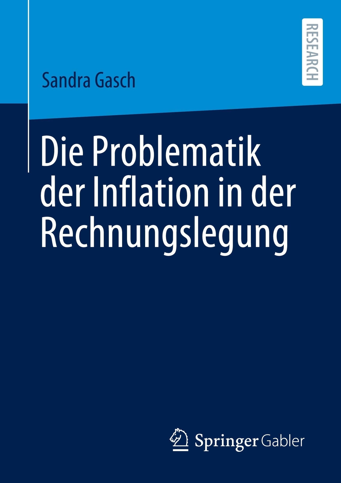 Sandra Gasch | Die Problematik Der Inflation In Der Rechnungslegung |