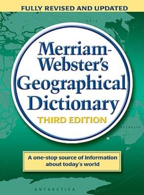 Merriam-Webster's Geographical Dictionary by Merriam-Webster: New