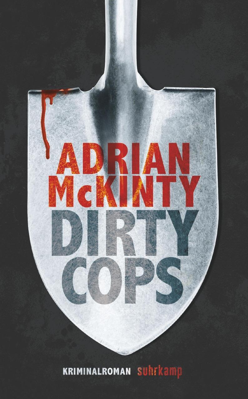 Thumbnail - Adrian Mckinty / Dirty Cops / 9783518469668