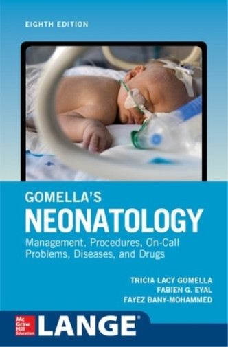 Fabien Eyal Fayez Bany-mohammed Gomella's Neonatology, (taschenbuch)