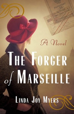 The Forger of Marseille: A Novel - Myers, Linda Joy - Good - See condition n...