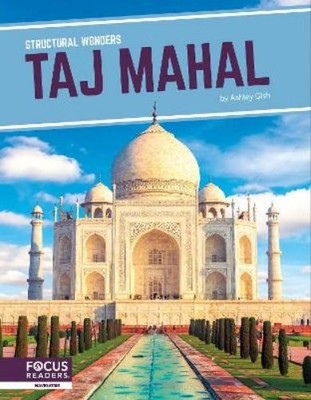 Ashley Gish Taj Mahal (Hardback) Structural Wonders (UK IMPORT)