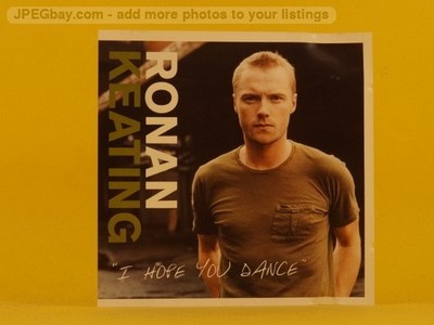 RONAN KEATING I HOPE YOU DANCE (L84) 3 Track CD Single including Picture Sleeve 