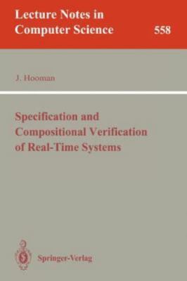 Specification and Compositional Verification of Real-time Systems, Paperback ...