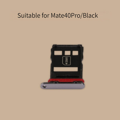 For Huawei Mate40Pro NOH-NX9 SIM Card Slot Card Tray Holder