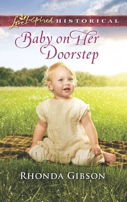 Baby on Her Doorstep (Love Inspired Historical) by , Acceptable Book