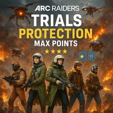 ARC RAIDERS – TRIALS PROTECTION + MAX POINTS (4 STARS)