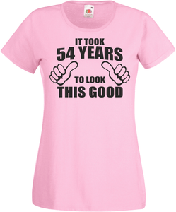 54th Anniversaire Il A Fallu 54 Ans A Regarder Cette Bonne Femme T Shirt Mam Mere Nan Ebay