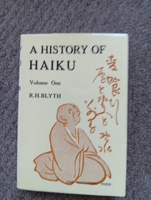 History of Haiku Vol. 1 : From the Beginning up to Issa by R. H. Blyth (1997,...