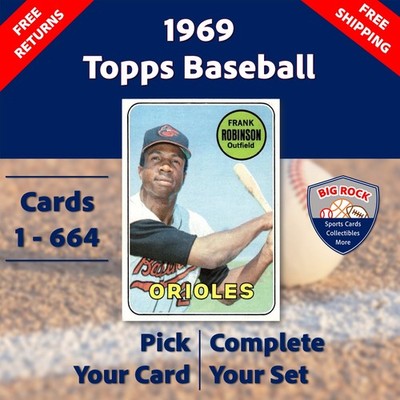 1969 Topps Baseball Card Singles   Complete Your Set   Pick Your Card   #1   664