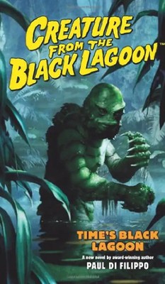 Creature from the Black Lagoon Volume 1: Time's Black Lagoon Volume (Universal M