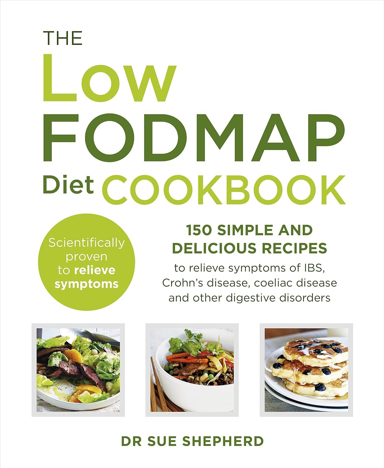 The Low-FODMAP Diet Cookbook: 150 simple and delicious recipes to relieve sym. - Image 4