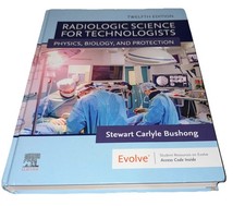 Radiologic Science for Technologists : Physic...
