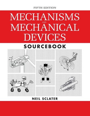 Mechanisms and Mechanical Devices Sourcebook Neil Sclater Taschenbuch Englisch
