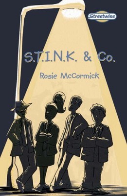 Streetwise S.T.I.N.K. & Co (LITERAC..., McCormick, Rosi