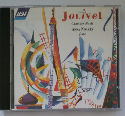 Andre Jolivet: Chamber Music. Anna Noakes