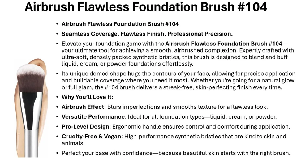 AIRBRUSH FLAWLESS FOUNDATION BRUSH #104 NEW in tube - Image 4 of 4
