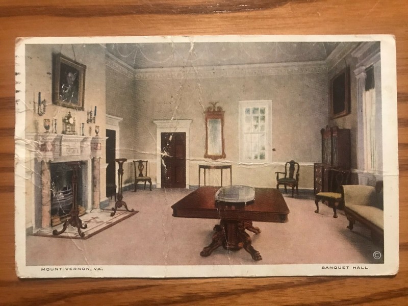 Vintage Postcard - Banquet Hall, Mount Vernon, Va. - Posted 1927 - Fair Cond.