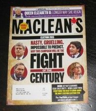 Macleans magazine Justin Trudeau QUEEN Elizabeth | Donald Trump CARLY Rae Jepsen