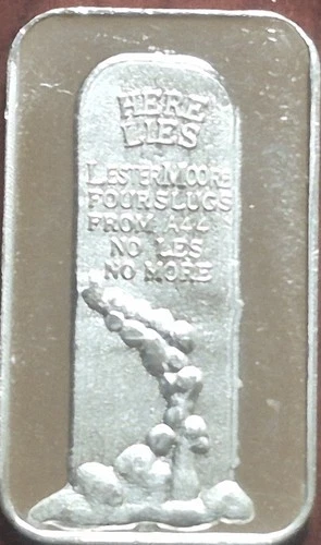 1988 Golden State Mint Here Lies Chester Moore 1 oz .999 Fine Silver Bar