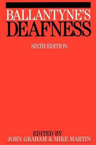 Ballantyne's Deafness by John Graham, Michael Martin - 9781861561701