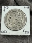 KEY FINE+, 1903-S MORGAN SILVER DOLLAR, NEVER CLEANED Trend $225.00 Will Certify